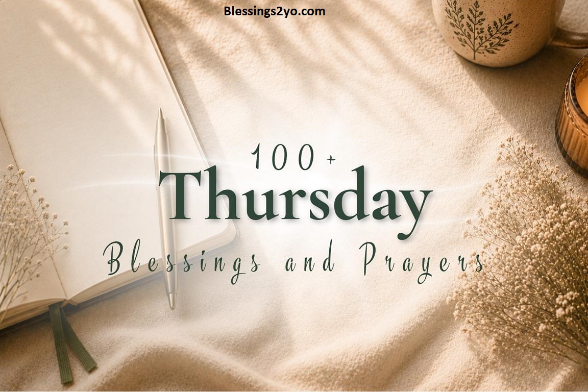 Read more about the article Thursday Blessings 10 Powerful Prayers to Start Your Day Right