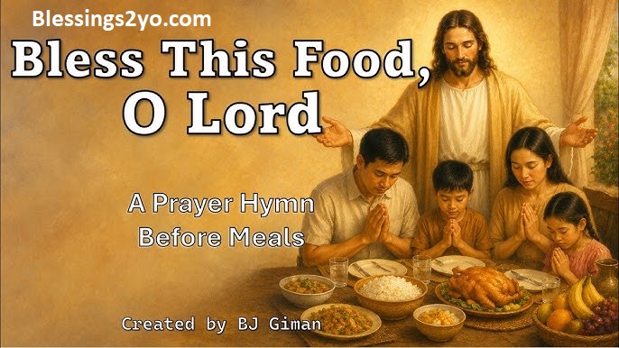 Read more about the article Food Blessings 75 Meaningful Prayers Before Breakfast, Lunch, and Dinner